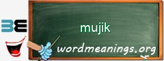 WordMeaning blackboard for mujik